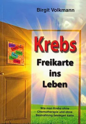 Image de Krebs - Freikarte ins Leben