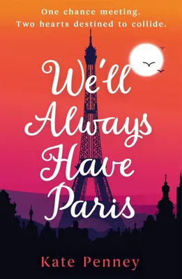 Produktbild von Wir werden immer Paris haben