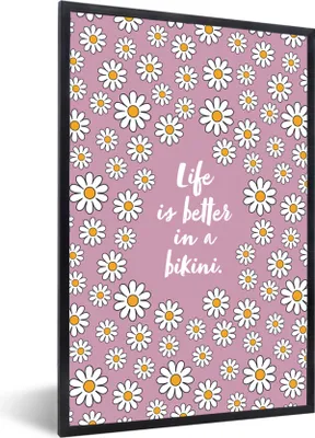 Produktbild von MuchoWow® Gerahmtes Poster Zitat - Blumen - Rosa - Das Leben ist besser im Bikini 40x60 cm - Poster mit Schwarzem Bilderrahmen Wandposter Rahmen Foto Bilder - Papierdruck - Wandbilder