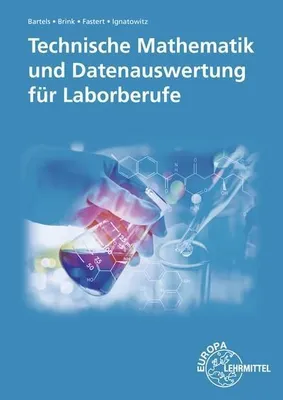 Immagine prodotto di Technische Mathematik und Datenauswertung für Laborberufe
