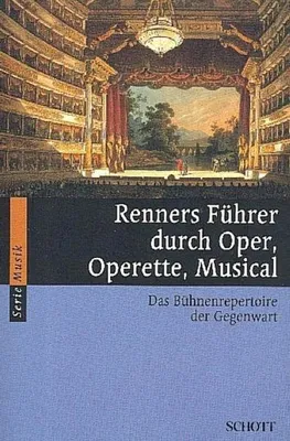 Zdjęcie produktu dla Renners Führer durch Oper, Operette, Musical
