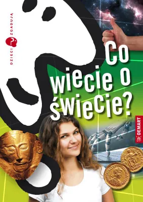 Image de ISBN Dzieci zgadują Co wiecie o świecie?, Polski, Twarda okładka, 240 stron(y)