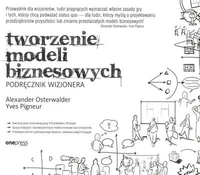 Immagine prodotto di Tworzenie modeli biznesowych Podrecznik wizjonera