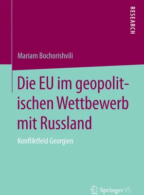 Produktbild von Die EU im geopolitischen Wettbewerb mit Russland
