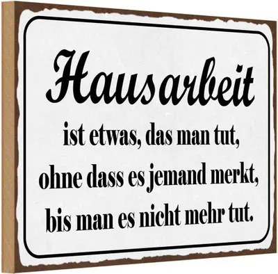 Produktbild von vianmo Holzschild 20x30 cm Hausarbeit ist etwas das man Dekoration
