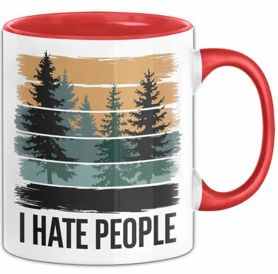 Produktbild von Wald Camping Outdoor Tasse Geschenk Lustige Geschenkidee Spruch Ich Hasse Menschen (Rot)