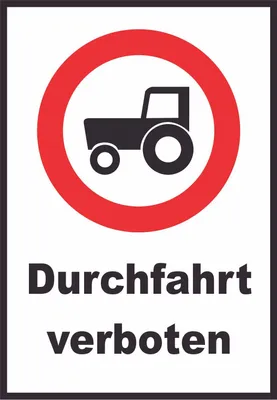 Produktbild von Durchfahrt verboten Trecker Schild A6 (105x148mm)