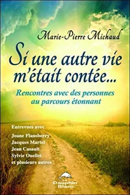 Image de Si une autre vie m'était contée...