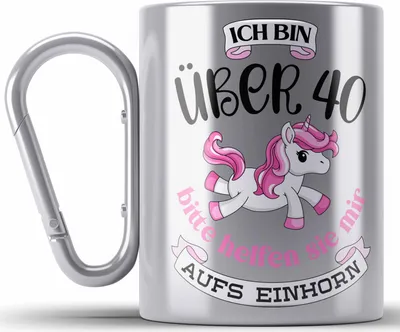 Produktbild von Trendation - 40 Geburtstag Frauen Edelstahl Tasse Karabiner Einhorn Geschenk Mutter 40er Geschenkideen Edelstahl Tasse Karabiner (Silber)