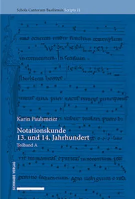 Produktbild von Notationskunde 13. und 14. Jahrhundert