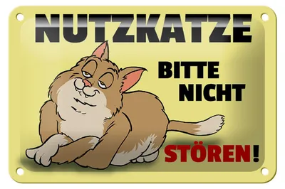 Produktbild von Blechschild Spruch 18x12cm Nutzkatze bitte nicht stören