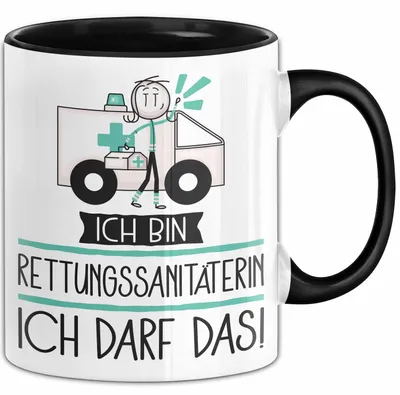 Produktbild von Geschenk für Rettungssanitäterin Tasse Lustige Geschenkidee Geburtstag Ich Bin Rettungssanitäterin Ich Darf Das (Schwarz)