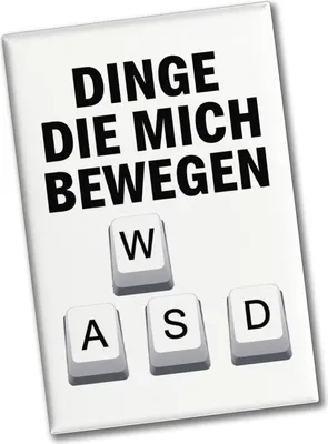 Produktbild von WASD Gamer Souvenir Magnet - Dinge die mich bewegen
