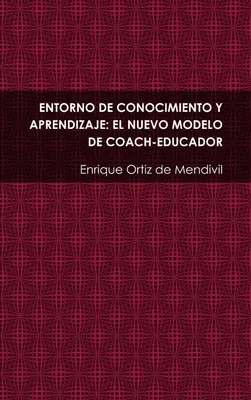 Produktbild von Entorno De Conocimiento Y Aprendizaje