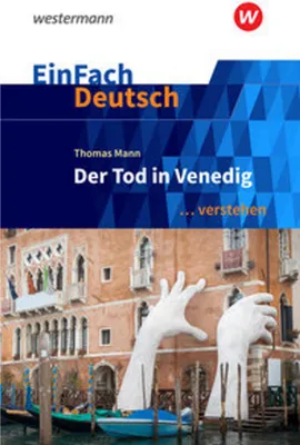 Produktbild von Der Tod in Venedig. EinFach Deutsch ... verstehen