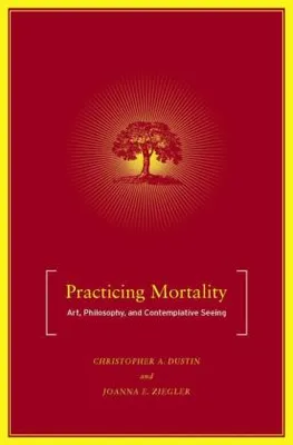 Produktbild von Practicing Mortality