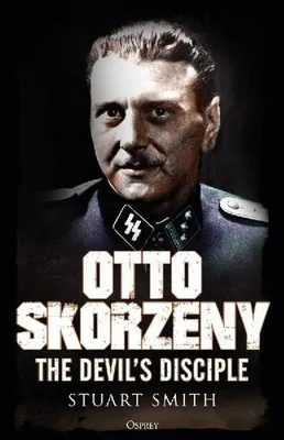 Obrázek produktu pro Otto Skorzeny