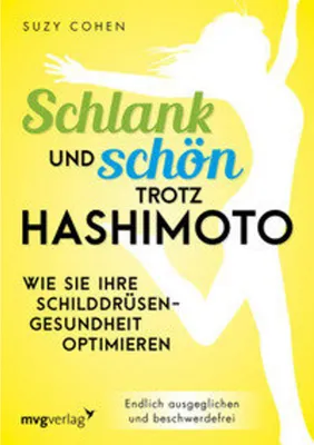 Produktbild von Schlank und schön trotz Hashimoto