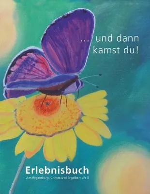 Produktbild von ... und dann kamst du!
