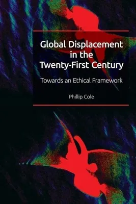 Image de Global Displacement in the Twenty-first Century