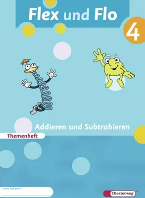 Produktbild von Flex und Flo 4. Themenheft Addieren und Subtrahieren. Verbrauchsmaterial