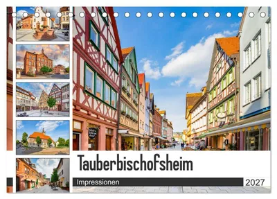 Produktbild von Tauberbischofsheim Impressionen (Tischkalender 2027 DIN A5 quer), CALVENDO Monatskalender