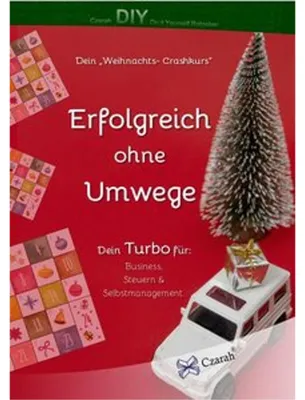 Obrázek produktu pro Dein Weihnachts Crashkurs - Erfolgreich ohne Umwege
