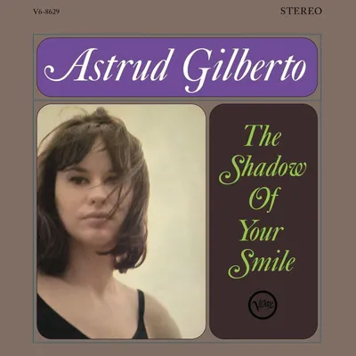 Image de Astrud Gilberto - The Shadow Of Your Smile (Remasterisé) (180 g) (LP)
