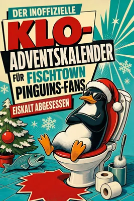 Produktbild von Der inoffizielle Klo-Adventskalender für Fischtown Pinguins-Fans