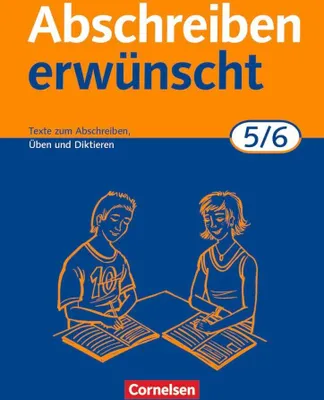 Produktbild von Abschreiben erwünscht. 5./6. Schuljahr. Neue Rechtschreibung