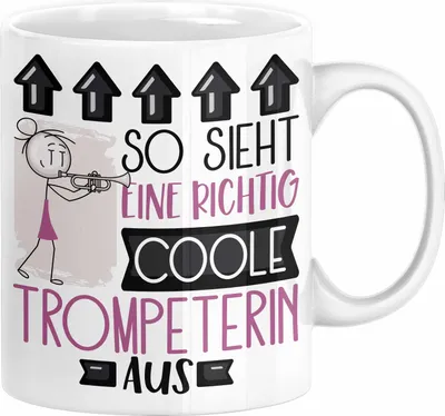 Produktbild von Trompeterin Geschenk Tasse Geschenkidee für Trompeterin Geburtstag Weihnachten Spruch So Sieht Eine Richtig Coole Trompeterin Aus Kaffee-Becher  (Weiß)