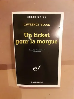 Image de Un ticket pour la morgue gallimard