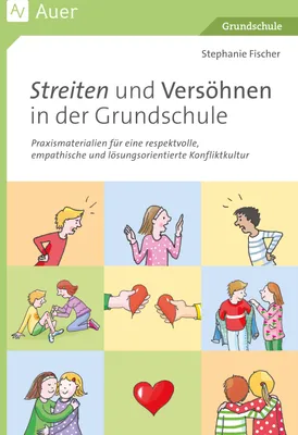 Produktbild von Streiten und Versöhnen in der Grundschule