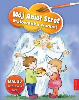 Produktbild von Mój Anioł Stróż. Malowanka wodna! - praca zbiorowa