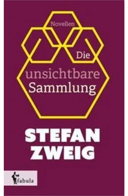 Zdjęcie produktu dla Die unsichtbare Sammlung von Stefan Zweig