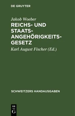 Produktbild von Reichs- und Staatsangehörigkeitsgesetz