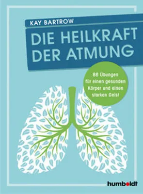 Produktbild von Die Heilkraft der Atmung