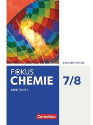 Produktbild von Fokus Chemie 7./8. Schuljahr - Sachsen-Anhalt - Arbeitsheft