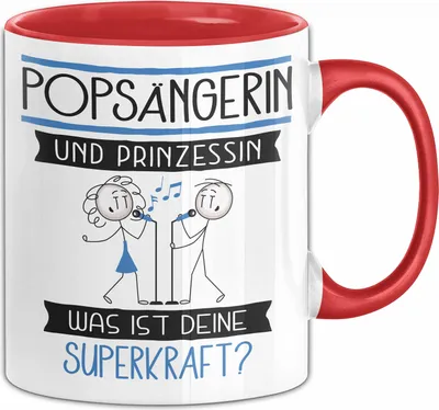 Produktbild von Popsängerin Und Prinzessin Tasse Geschenk Für Eine Popsängerin Geburtstag Was Ist Deine Superkraft (Rot)