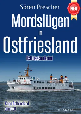 Produktbild von Mordslügen in Ostfriesland. Ostfrieslandkrimi - Küstenkrimi - Nordseekrimi
