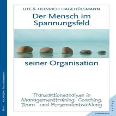 Produktbild von Der Mensch im Spannungsfeld seiner Organisation