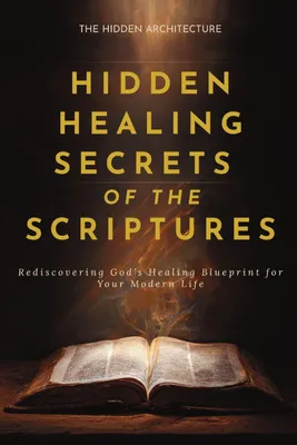 Produktbild von Hidden Healing Secrets of the Scriptures