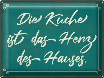 Produktbild von Blechschild Wandbild in : Brillante Farben, Größe 30 x 40 cm Motiv Blechschild Spruch 40x30cm Küche ist das Herz des Hauses