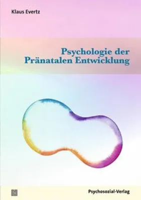 Immagine prodotto di Psychologie der Pränatalen Entwicklung