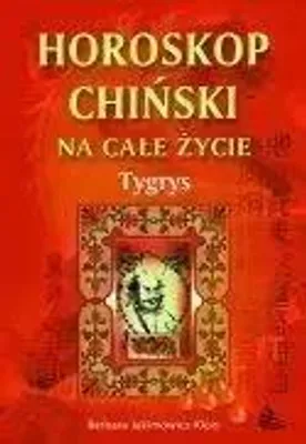 Produktbild von Tygrys - horoskop chiński - Barbara Jakimowicz- Klein
