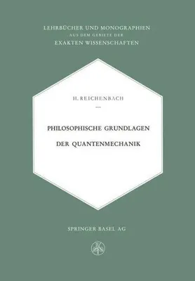 Obrázek produktu pro Philosophische Grundlagen der Quantenmechanik