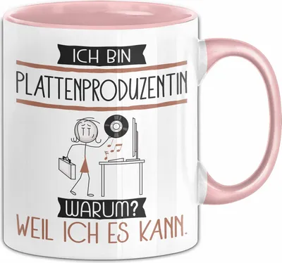 Produktbild von Plattenproduzentin Tasse Geschenk Ich Bin Plattenproduzentin Warum Weil Ich Es Kann Geschenkidee Geburtstag (Rosa)