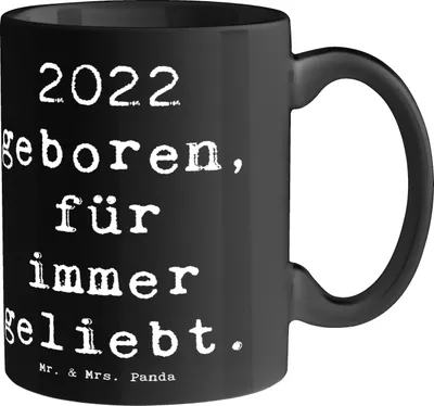 Produktbild von Mr. & Mrs. Panda Kaffeetasse Spruch 2022 Geburtstag Lieblingskind - Schwarz - Geschenk, Becher, Alter, unvergesslicher, handgefertigte Geschenke, einzigartiger, Tasse