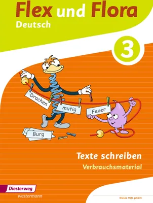 Produktbild von Flex und Flora 3. Heft Texte schreiben: Verbrauchsmaterial