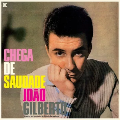 Image de João Gilberto - Chega De Saudade (180 g) (Édition limitée) (LP)